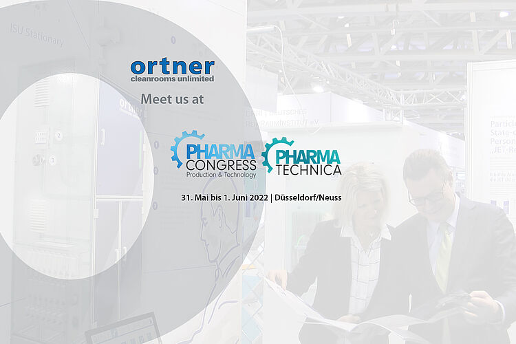 Logo von Ortner, PharmaCongress und PharmaTechnica mit Termin. Vom 31. Mai bis 1. Juni 2022 in Düsseldorf/Neus. Im Hintergrund ist ein Foto einer Messeveranstaltung zu sehen.