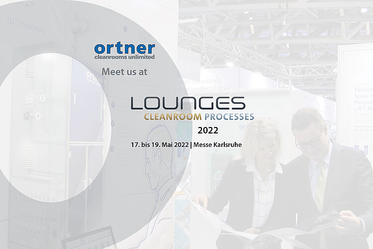 [Translate to Englisch:] Logo von Ortner und der Messe Lounges mit Datum 17.-19. Mai 2022 in Karlsruhe